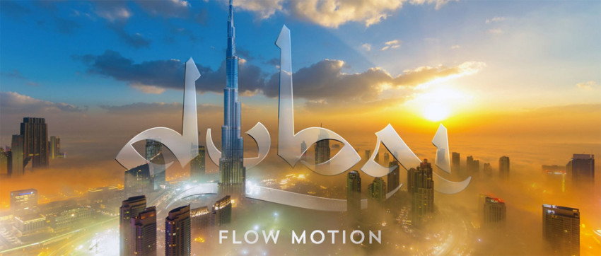 MustSee: Dubai Flow Motion | DIGIFOTO Pro